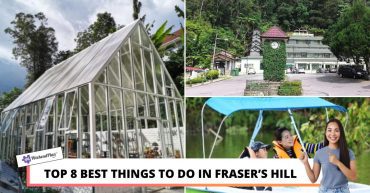 TOP BEST THINGS TO DO IN FRASERS HILL