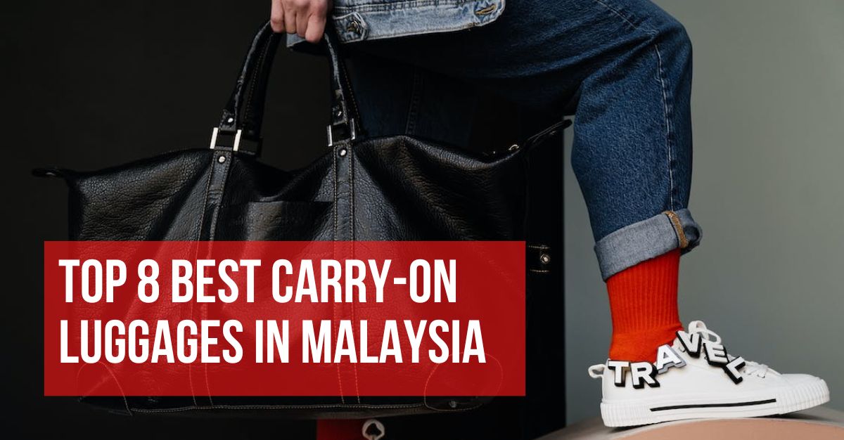 Top 8 Best Carryon Luggages In Malaysia 2024 Best