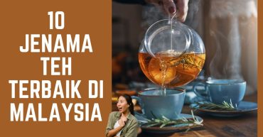 -Jenama-Teh-Terbaik-di-Malaysia