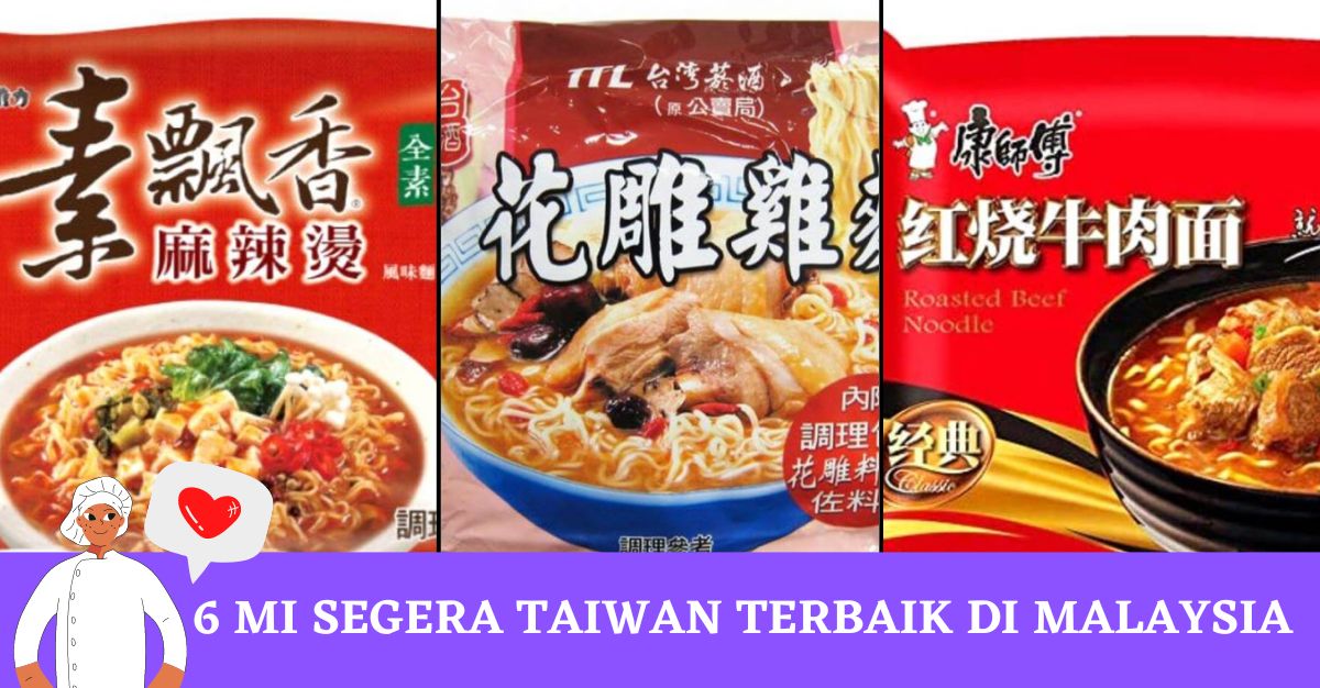 Mi Segera Taiwan Terbaik di Malaysia