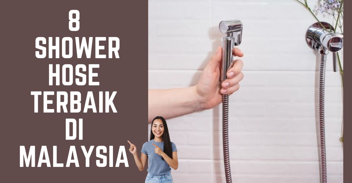 -Shower-Hose-Terbaik-di-Malaysia-