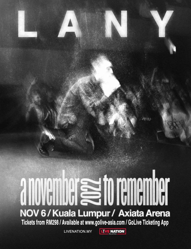 List of Artistes Who Will Be Performing in KL in 2022 & 2023 2 LANY Poster X scaled