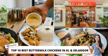 TOP BEST BUTTERMILK CHICKENS IN KL SELANGOR