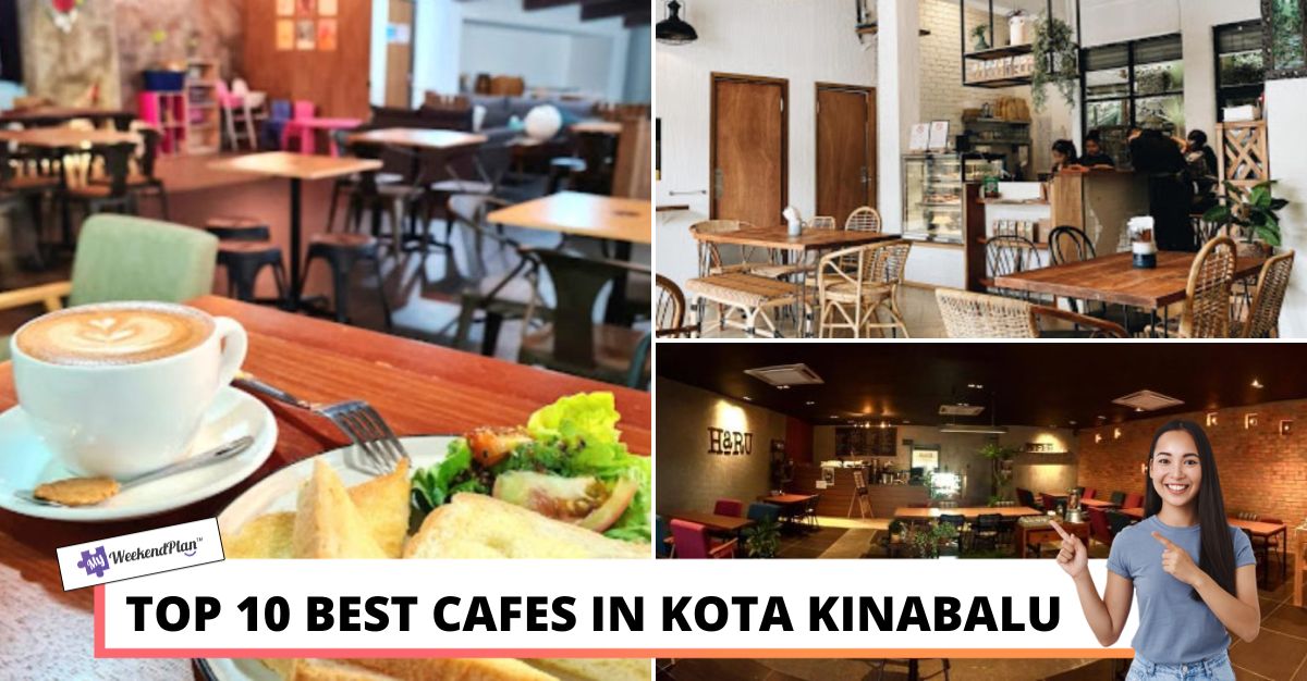 TOP BEST CAFES IN KOTA KINABALU