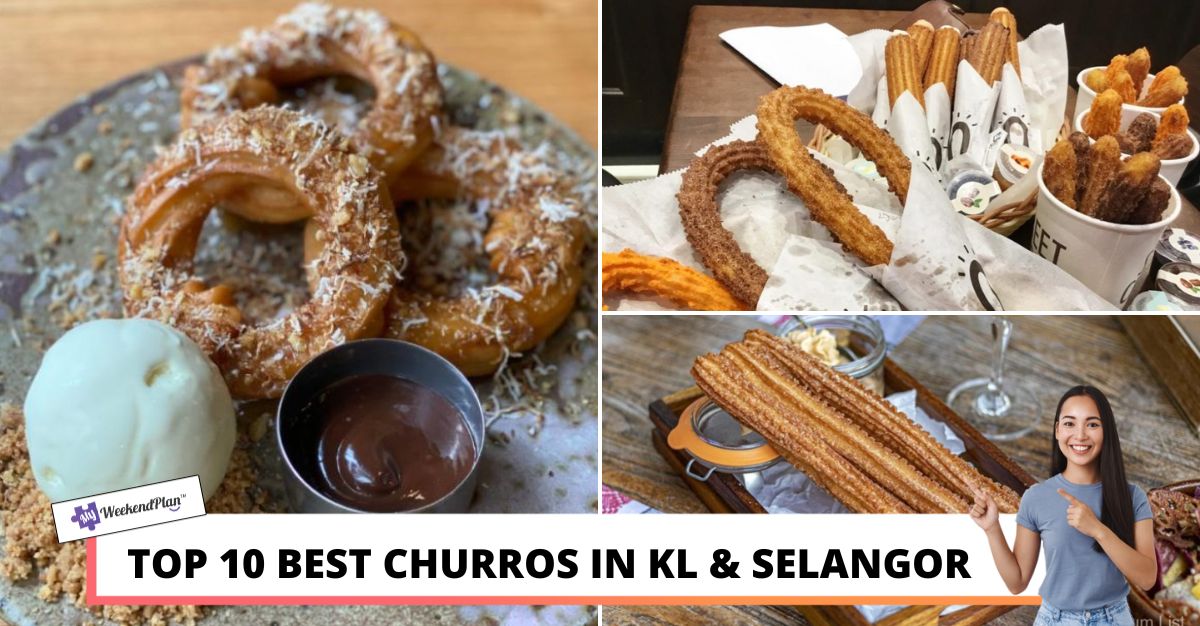 TOP BEST CHURROS IN KL SELANGOR