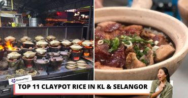 TOP CLAYPOT RICE IN KL SELANGOR