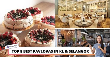 TOP BEST PAVLOVAS IN KL SELANGOR