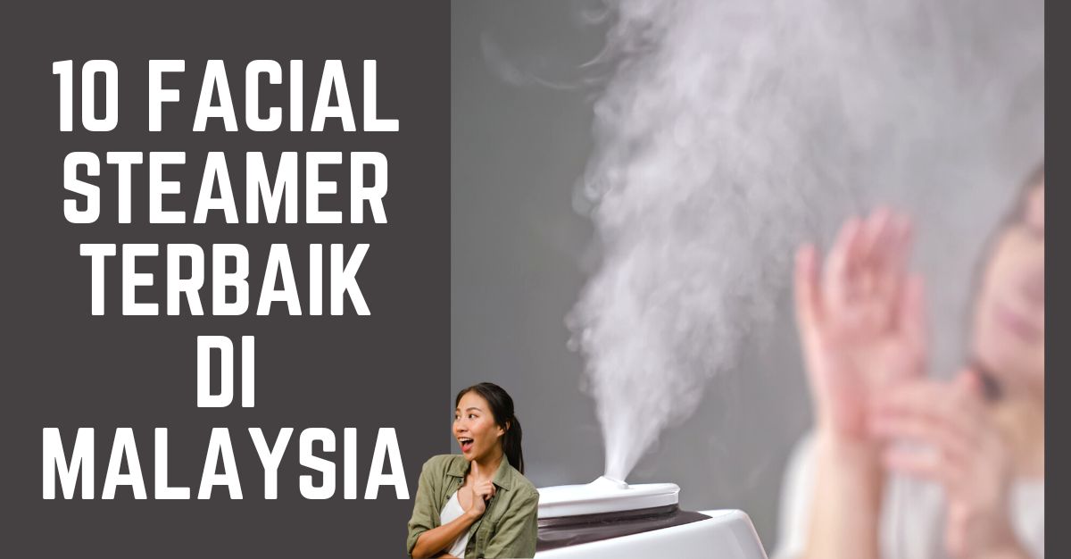 -Facial-Steamer-Terbaik-di-Malaysia
