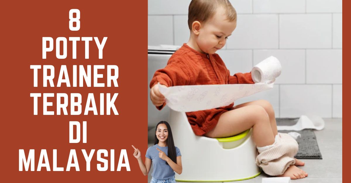 -Potty-Trainer-Terbaik-di-Malaysia