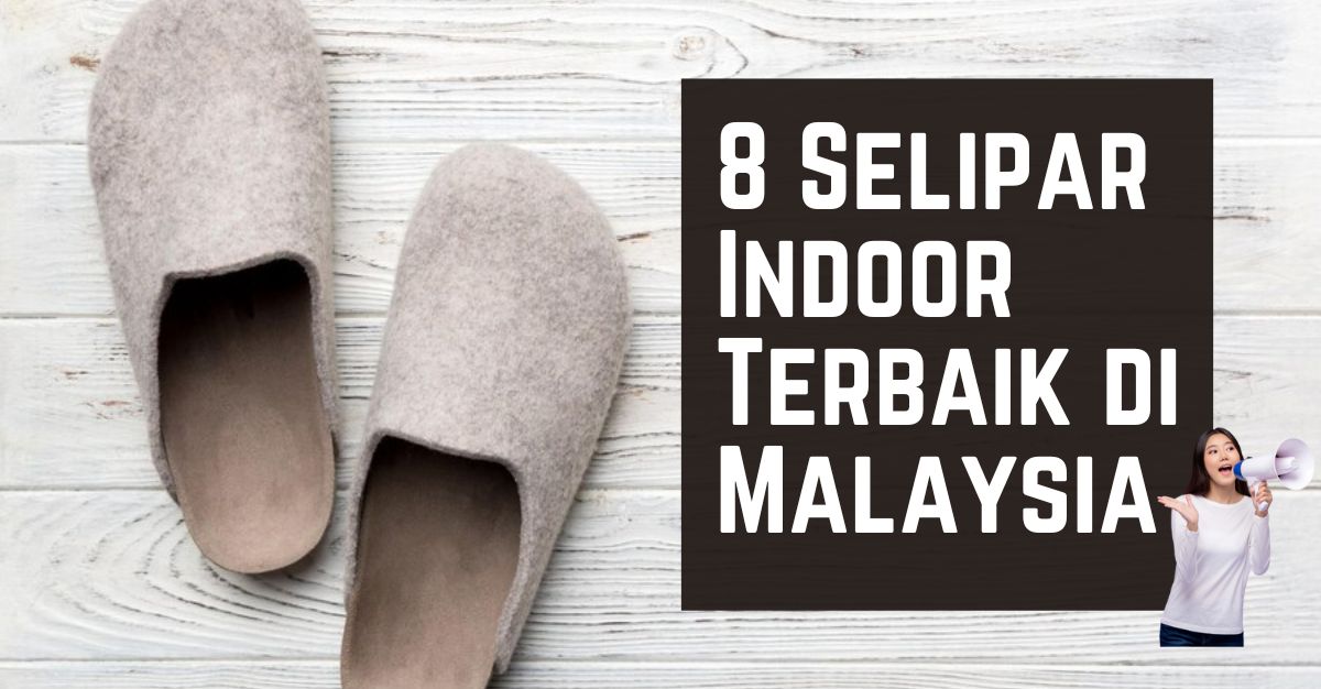 -Selipar-Indoor-Terbaik-di-Malaysia--