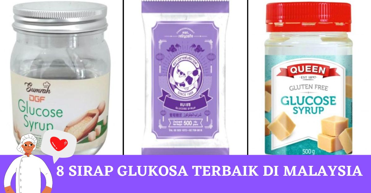-Sirap-Glukosa-Terbaik-di-Malaysia--