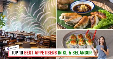 TOP--BEST-APPETISERS-IN-KL-SELANGOR-
