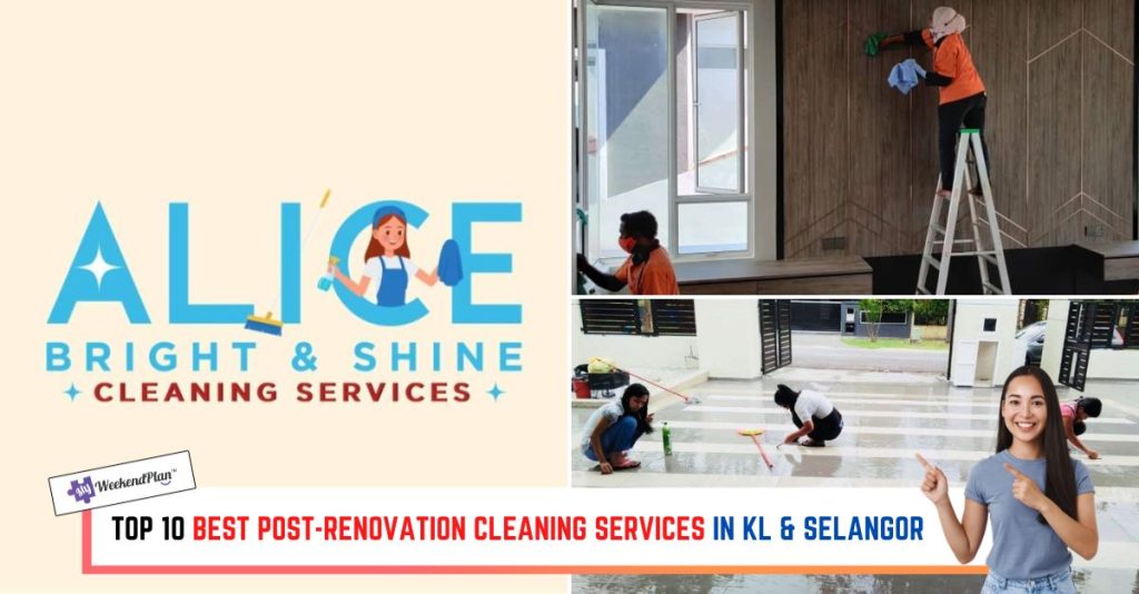 10 Best PostRenovation Cleaning Services in KL & Selangor 2023