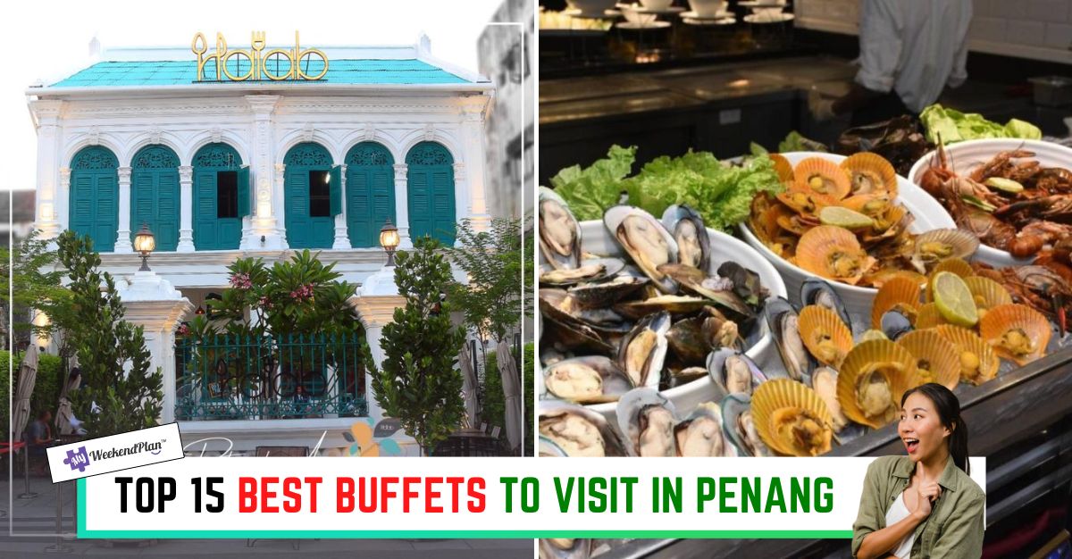 TOP--BEST-BUFFETS-TO-VISIT-IN-PENANG