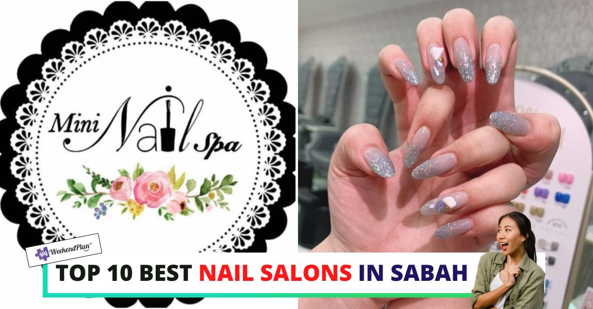 TOP--BEST-NAIL-SALONS-IN-SABAH