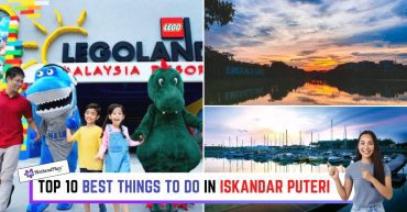 TOP--BEST-THINGS-TO-DO-IN-ISKANDAR-PUTERI