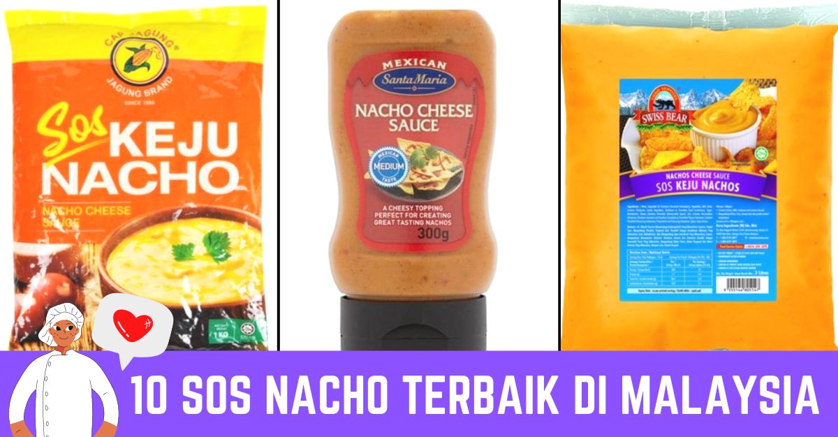 -Sos-Nacho-Terbaik-di-Malaysia-