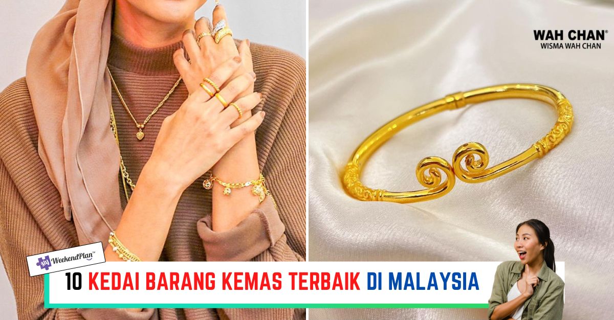 KEDAI BARANG KEMAS TERBAIK DI MALAYSIA