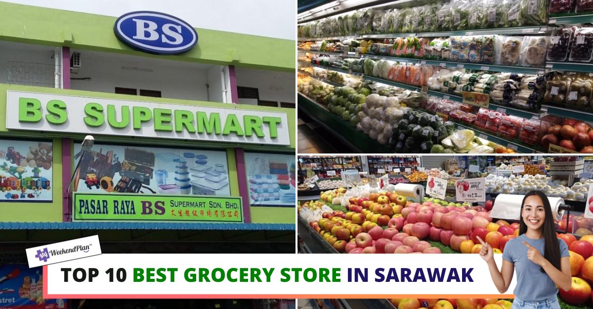 TOP--BEST-GROCERY-STORE-IN-SARAWAK-