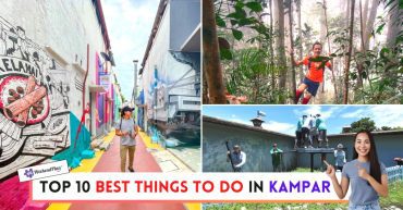 TOP--BEST-THINGS-TO-DO-IN-KAMPAR