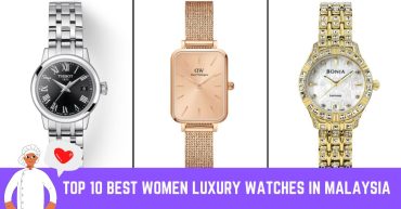 TOP--BEST-WOMEN-LUXURY-WATCHES-IN-MALAYSIA-