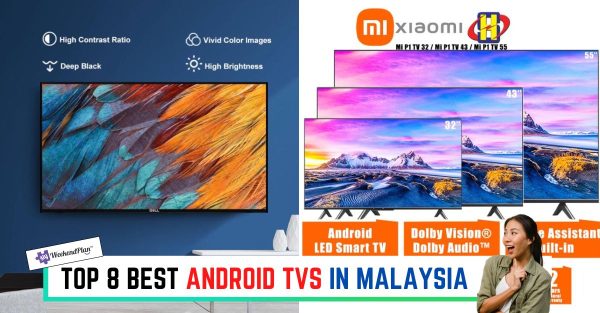 Top 8 Best Android TV in Malaysia 2026 | Worth It