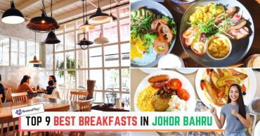 TOP--BEST-BREAKFASTS-IN-JOHOR-BAHRU