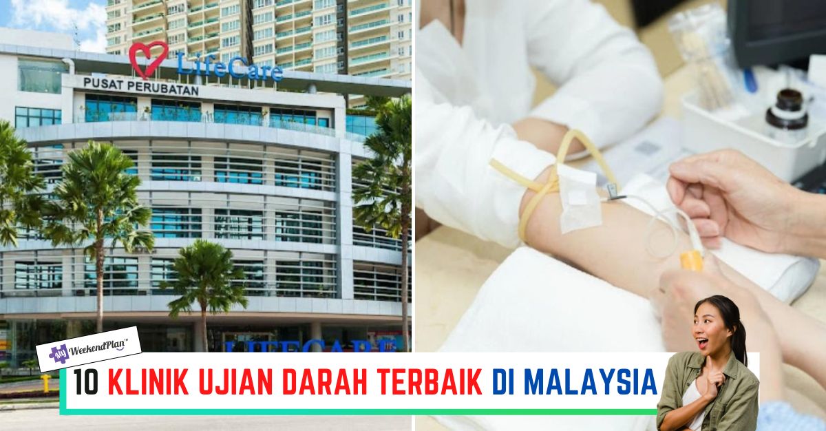-KLINIK-UJIAN-DARAH-TERBAIK-DI-MALAYSIA