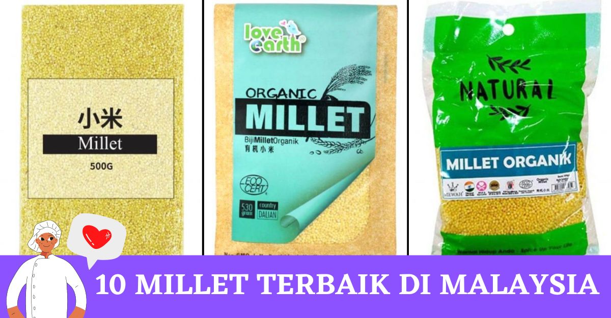 -Millet-Terbaik-di-Malaysia-