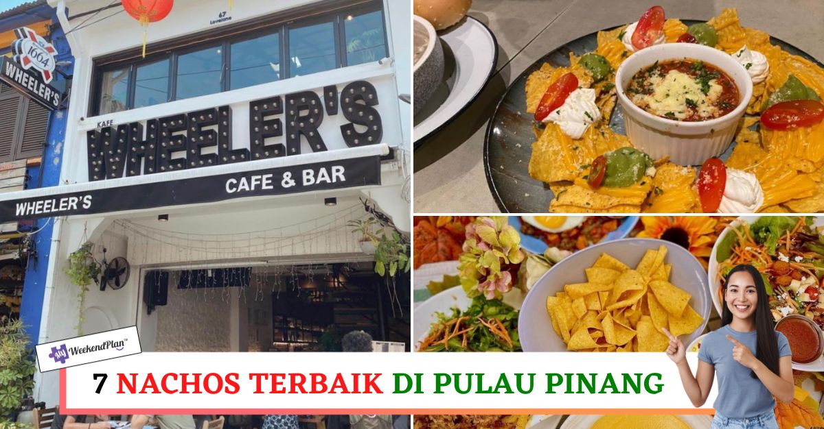 -NACHOS-TERBAIK-DI-PULAU-PINANG-