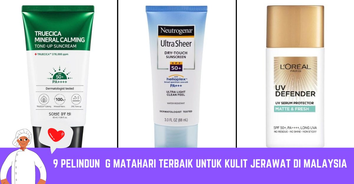 -Pelindun-g-Matahari-Terbaik-Untuk-Kulit-Jerawat-Di-Malaysia