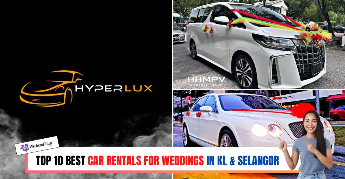 TOP BEST CAR RENTALS FOR WEDDINGS IN KL & SELANGOR