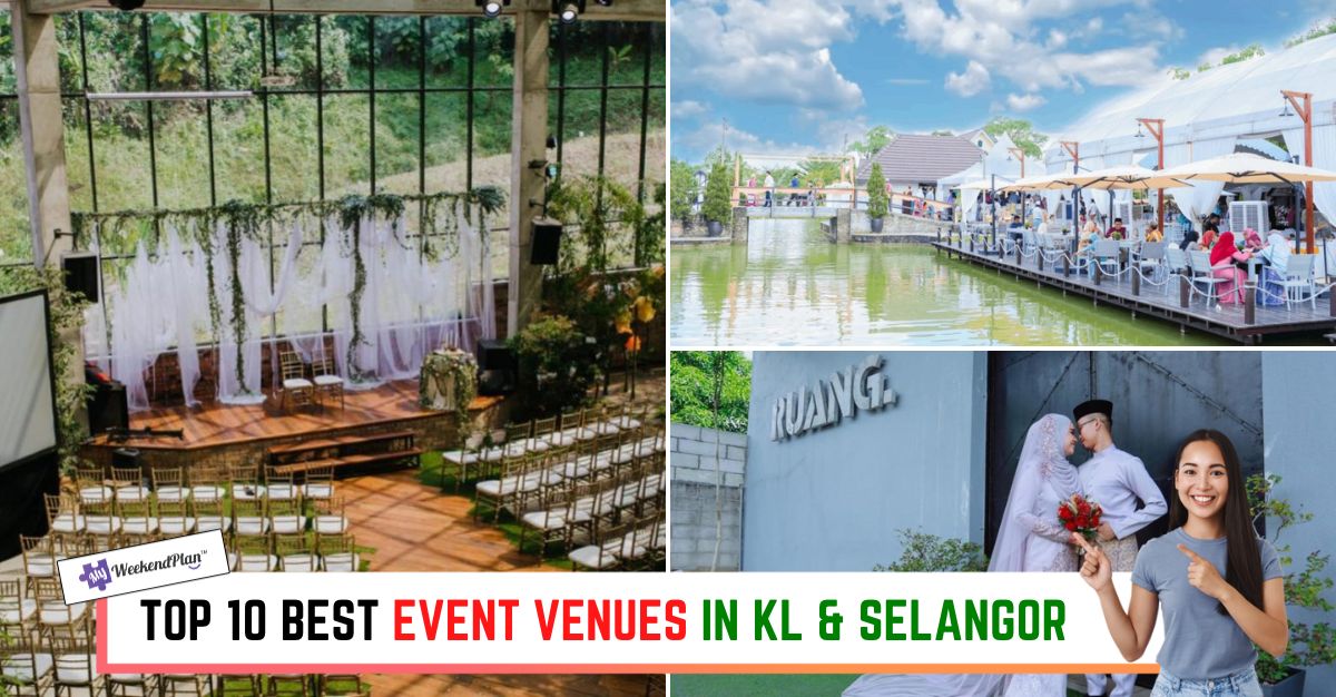TOP BEST EVENT VENUES IN KL & SELANGOR