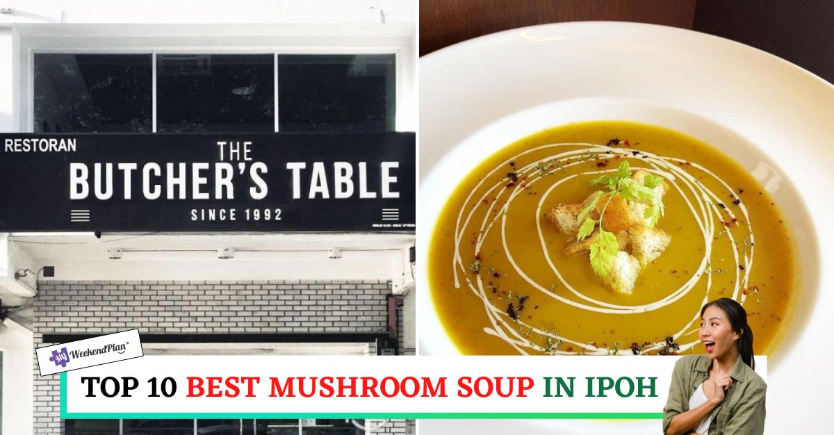 TOP--BEST-MUSHROOM-SOUP-IN-IPOH-