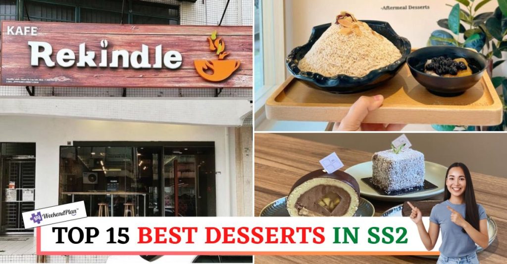 Top 15 Best Desserts in SS2 2026 | Full Of Flavour