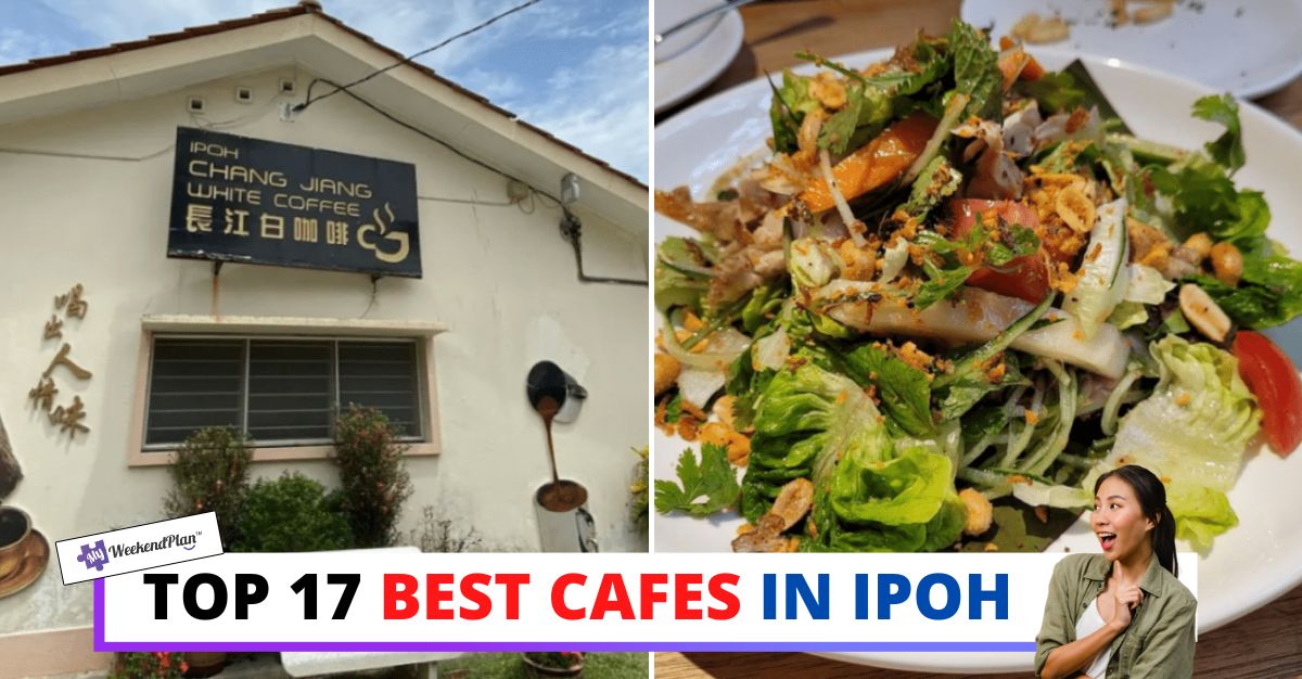 TOP--BEST-CAFES-IN-IPOH