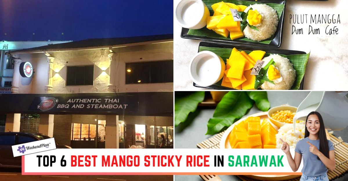 TOP--BEST-MANGO-STICKY-RICE-IN-SARAWAK