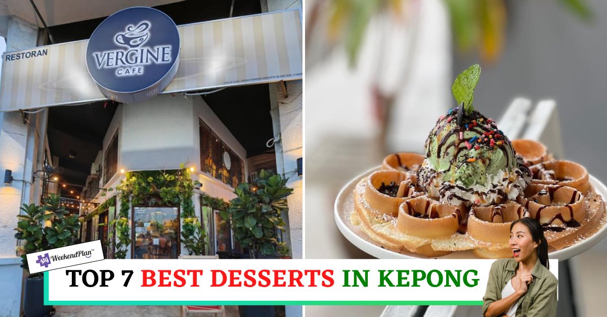 TOP--BEST-DESSERTS-IN-KEPONG