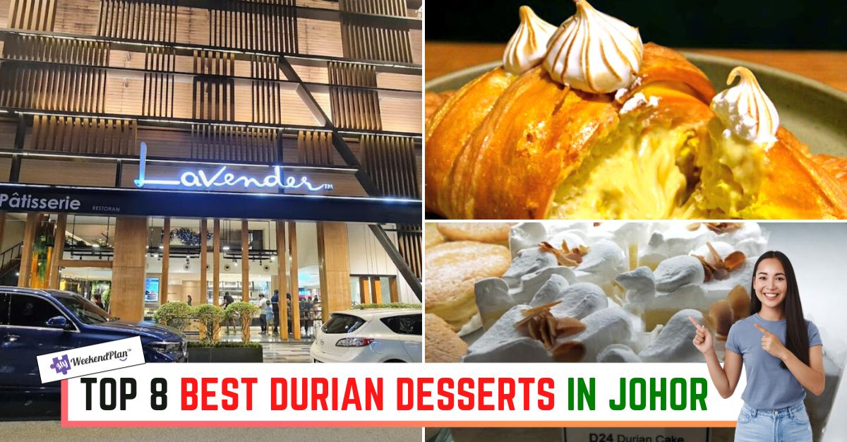 TOP--BEST-DURIAN-DESSERTS-IN-JOHOR