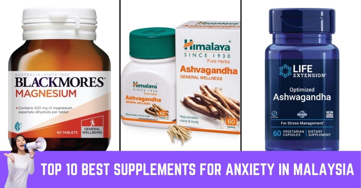 Top--Best-Supplements-for-Anxiety-in-Malaysia-