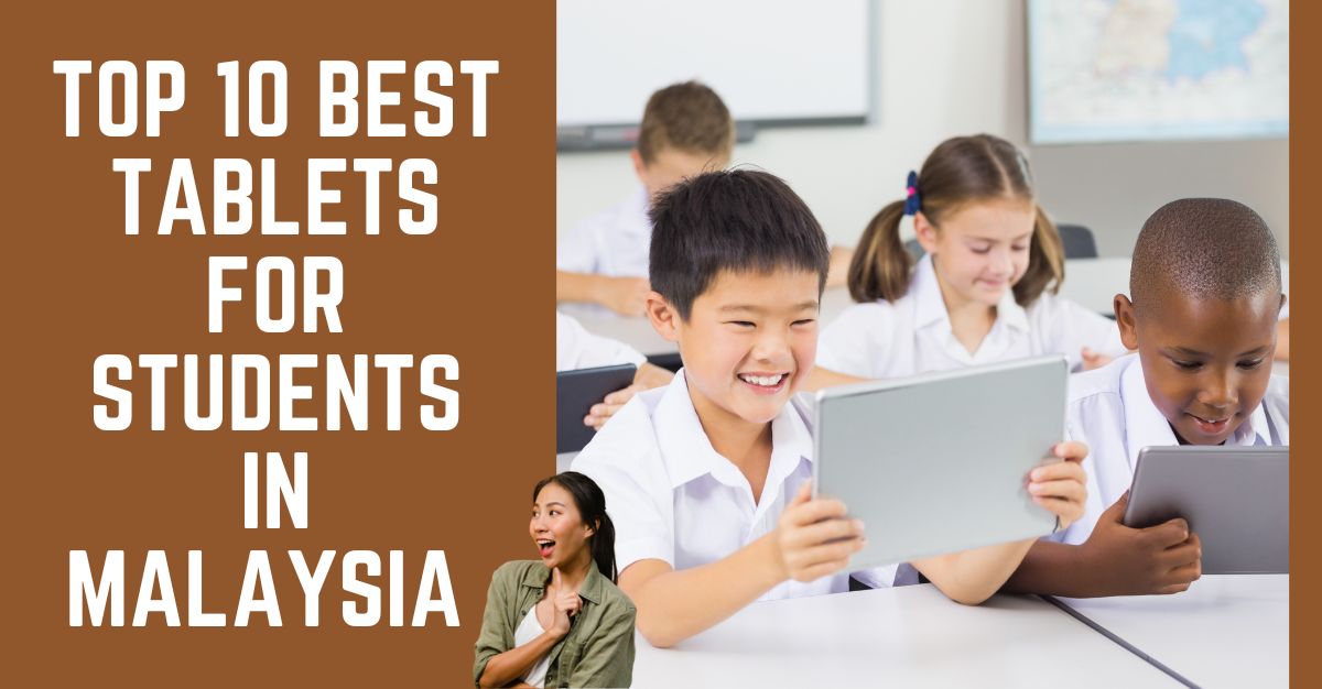 Top--Best-Tablets-for-Students-in-Malaysia--