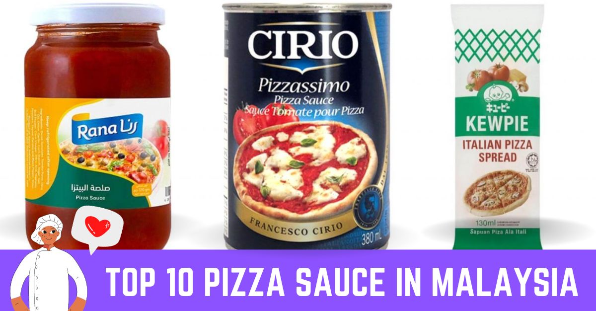Top Pizza Sauce in Malaysia