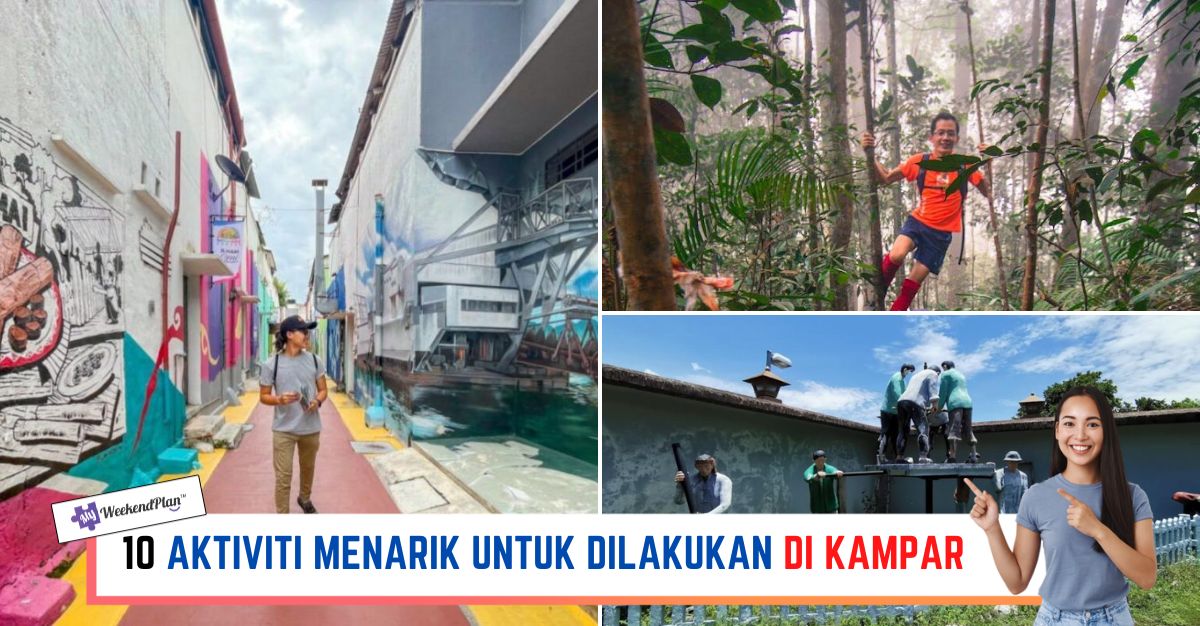 -AKTIVITI-MENARIK-UNTUK-DILAKUKAN-DI-KAMPAR