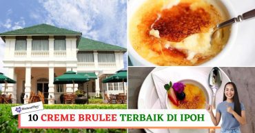 -CREME-BRULEE-TERBAIK-DI-IPOH