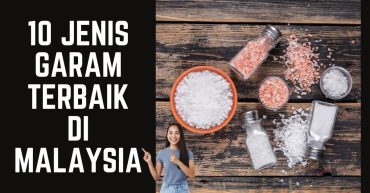 -Jenis-Garam-Terbaik-di-Malaysia