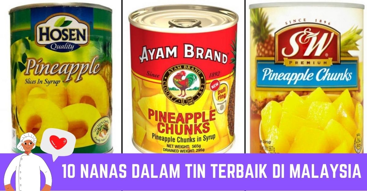 -Nanas-Dalam-Tin-Terbaik-di-Malaysia