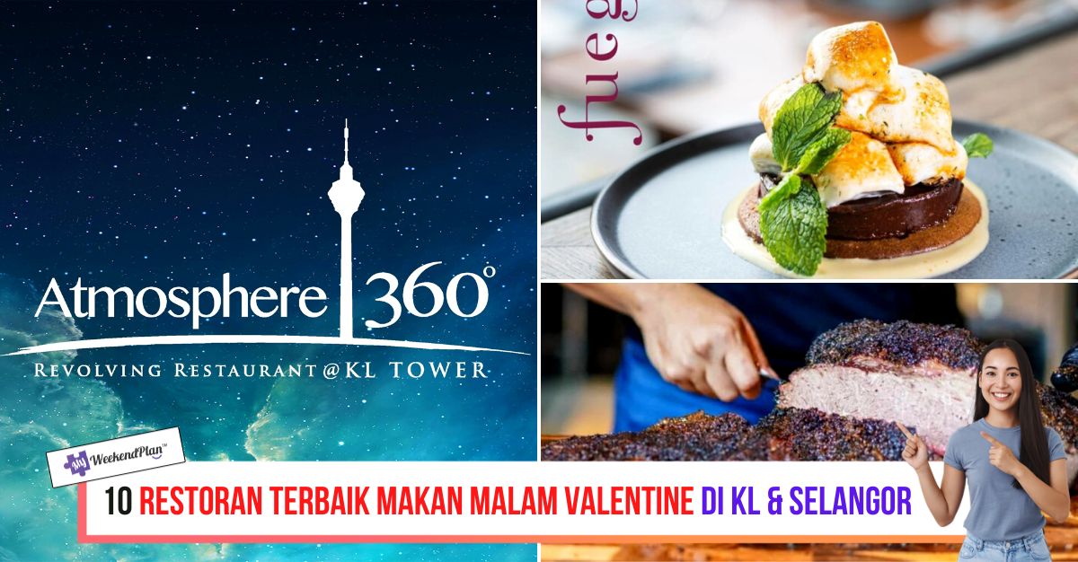 -RESTORAN-TERBAIK-MAKAN-MALAM-VALENTINE-DI-KL-SELANGOR