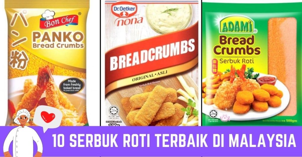 10 Serbuk Roti Terbaik di Malaysia 2025 | Lazat