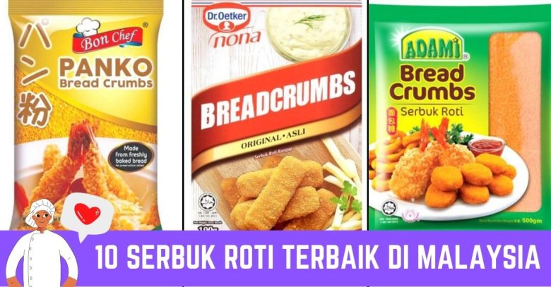 10 Serbuk Roti Terbaik di Malaysia 2025 | Lazat