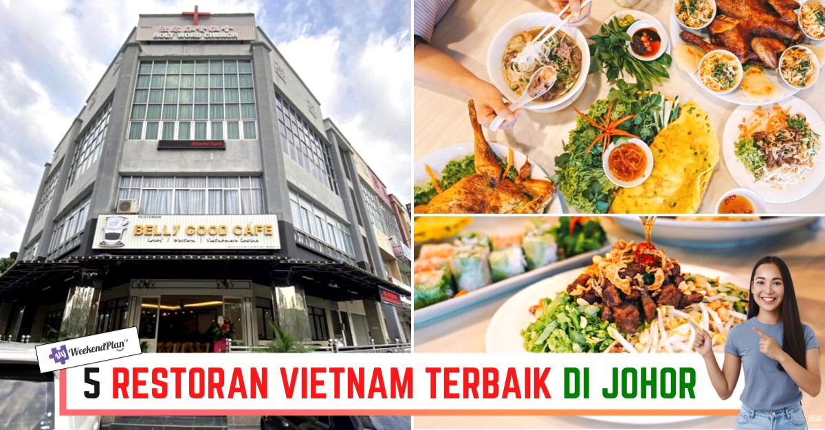 -RESTORAN-VIETNAM-TERBAIK-DI-JOHOR